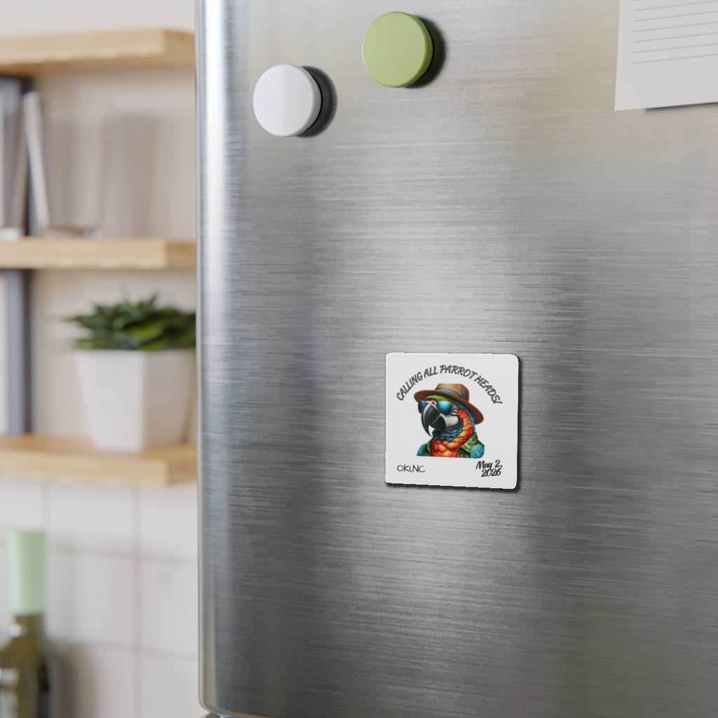 Die-Cut Magnet — "Calling All Parrot Heads" Colorful Tropical Parrot Design